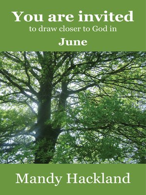 cover image of You Are Invited to Draw Closer to God in June
